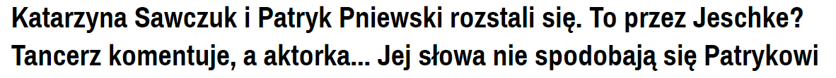 Nagłówek z portalu plotek.pl dotyczący Patryka Pniewskiego.